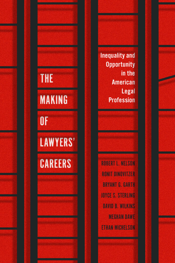 The Making of Lawyers' Careers