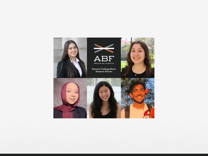 About the Fellows of the American Bar Foundation - ABF